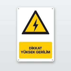 Dikkat yüksek gerilim levhası